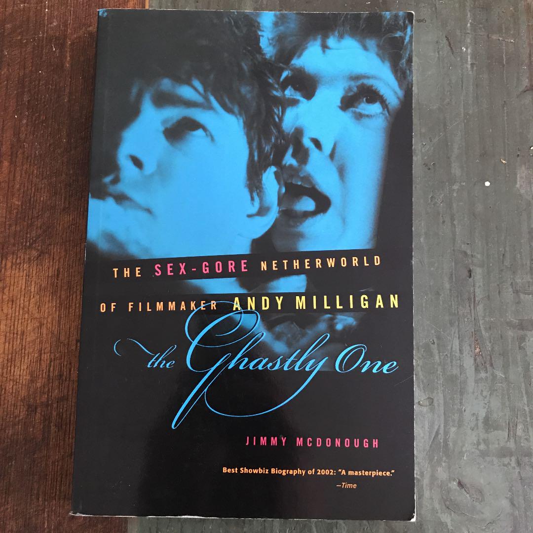 the ghastly one,アンディ・ミリガンの伝記・研究書　英文です