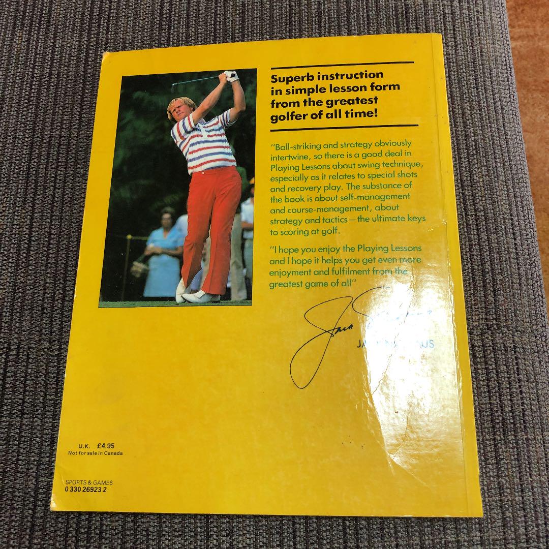 Jack Nicklaus’ Playing Lessons