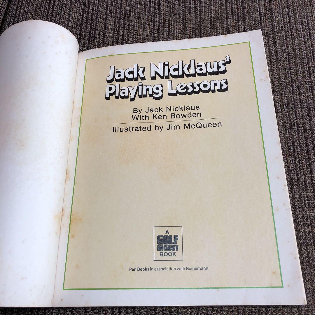 Jack Nicklaus’ Playing Lessons