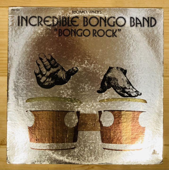 Incredible Bongo Band Bongo Rock US レコード